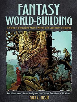 portada Creative World Building and Creature Design: A Guide for Illustrators, Game Designers, and Visual Creatives of all Types (Dover art Instruction) (in English)