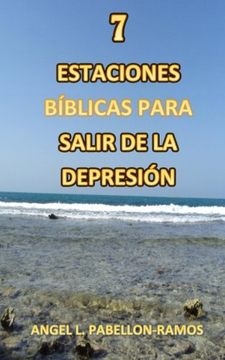 portada 7 Estaciones Biblicas Para Salir de la Depresion (in Spanish)
