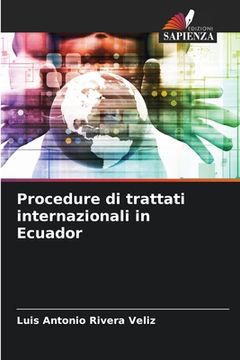 portada Procedure di trattati internazionali in Ecuador (in Italian)