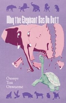 portada why the elephant has no butt (in English)