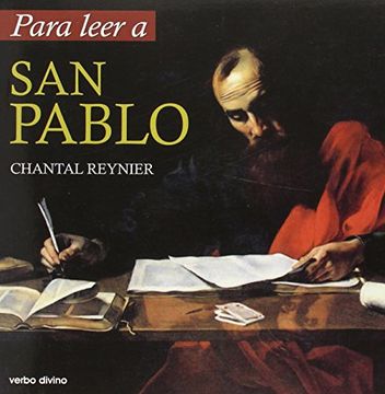 Para leer a san Pablo (Para leer, vivir, comprender) (in Spanish)