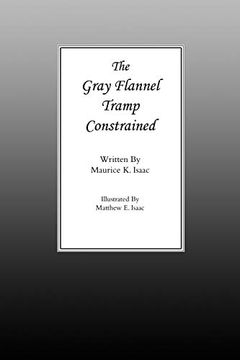 portada The Gray Flannel Tramp Constrained (en Inglés)