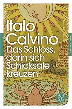 portada Das Schloss, Darin Sich Schicksale Kreuzen: Erzählung (Fischer Klassik) (en Alemán)
