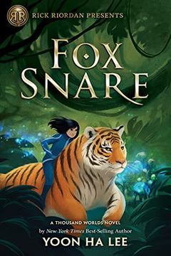 portada Rick Riordan Presents: Fox Snare (a Thousand Worlds Novel) (en Inglés)