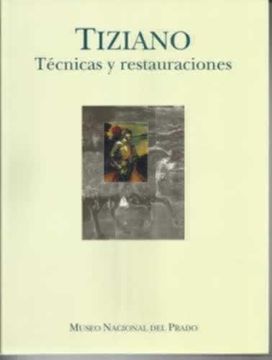 portada Tiziano, Técnicas y Restauraciones