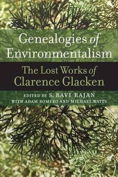 portada Genealogies of Environmentalism: The Lost Works of Clarence Glacken