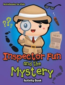 portada Inspector Fun and the Mystery Activity Book (in English)