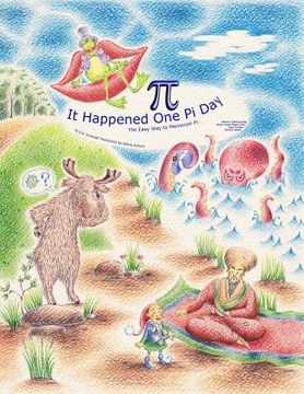 portada It Happened One Pi Day: The Easy Way to Memorize Pi
