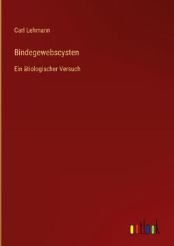 portada Bindegewebscysten: Ein ätiologischer Versuch (en Alemán)