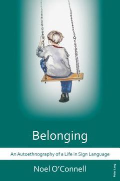 portada Belonging: An Autoethnography of a Life in Sign Language (en Inglés)