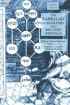 portada The Kabbalah of Masonry and Related Writings: Foundations of Freemasonry Series (in English)