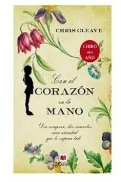 portada Con el corazón en la mano: Dos mujeres, dos mundos, una amistad que lo supera todo (EMBOLSILLO) (in Spanish)