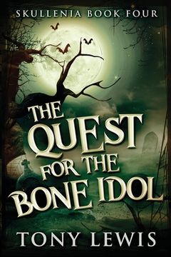 portada The Quest for the Bone Idol (en Inglés)