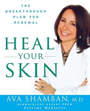 portada Heal Your Skin: The Breakthrough Plan for Renewal 