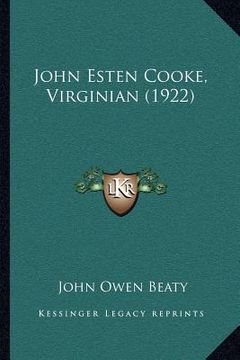 portada john esten cooke, virginian (1922) (in English)