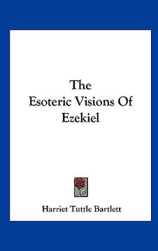 portada the esoteric visions of ezekiel