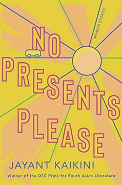portada No Presents Please: Mumbai Stories (en Inglés)