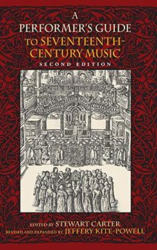 portada A Performer's Guide to Seventeenth-Century Music, Second Edition (Publications of the Early Music Institute) (en Inglés)