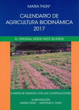 portada Calendario de Agricultura Biodinámica 2017: El Original Desde Hace 55 Años