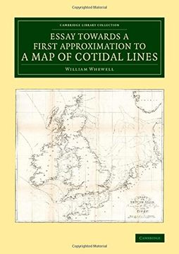 portada Essay Towards a First Approximation to a map of Cotidal Lines (Cambridge Library Collection - Earth Science) (en Inglés)