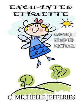 portada Enchanted Etiquette (en Inglés)