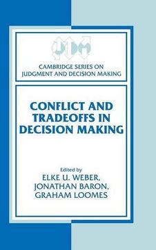 portada Conflict and Tradeoffs in Decision Making Hardback (Cambridge Series on Judgment and Decision Making) (en Inglés)