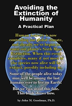 portada Avoiding the Extinction of Humanity: A Practical Plan