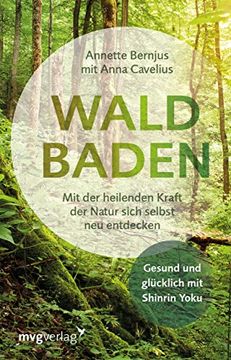 portada Waldbaden: Mit der Heilenden Kraft der Natur Sich Selbst neu Entdecken (in German)