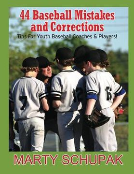 portada 44 Baseball Mistakes & Corrections (en Inglés)