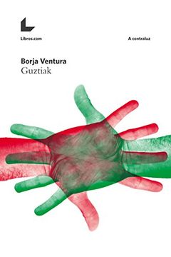 portada Guztiak (A contraluz) (Spanish Edition)