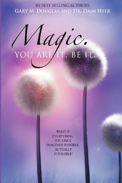 portada Magic. You are it. Be it. (in English)