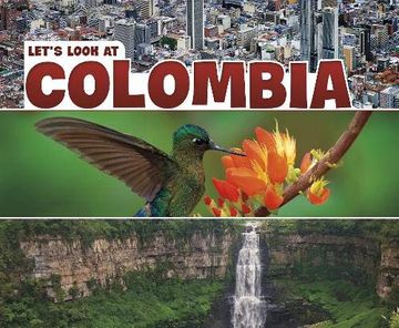 portada Let'S Look at Colombia (Let'S Look at Countries) (in English)