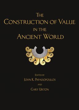 portada The Construction of Value in the Ancient World