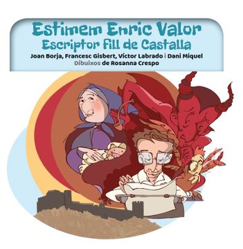 portada Estimem Enric Valor: Escriptor Fill Castalla (Passatger Il·Lustrats) (in Catalá)