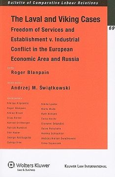 portada the laval and viking cases: freedom of services and establishment v. industrial conflict in the european economic area and russia (en Inglés)