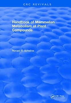 portada Revival: Handbook of Mammalian Metabolism of Plant Compounds (1991) (in English)