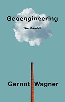portada Geoengineering: The Gamble (en Inglés)
