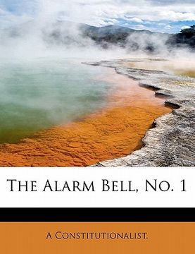 portada the alarm bell, no. 1 (in English)