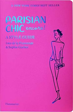 portada Parisian Chic Encore: A Style Guide (en Inglés)