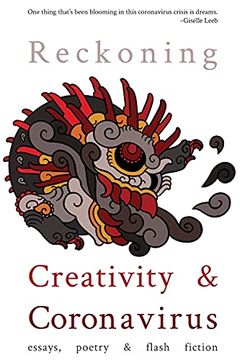 portada Reckoning: Creativity and Coronavirus (in English)