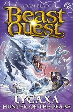 portada Beast Quest: Lycaxa, Hunter of the Peaks: Series 25 Book 2 (en Inglés)