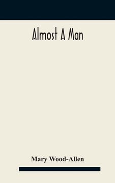 portada Almost a man (in English)