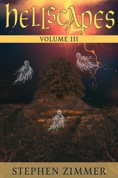 portada Hellscapes, Volume III (en Inglés)