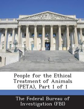 portada People for the Ethical Treatment of Animals (Peta), Part 1 of 1 (en Inglés)
