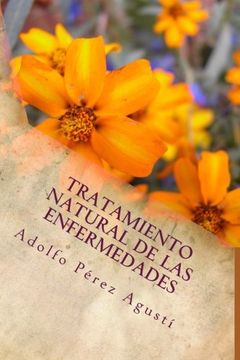 portada Tratamiento Natural de las Enfermedades: Tercera Edición: Volume 64 (in Spanish)
