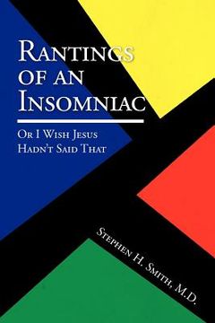 portada rantings of an insomniac: or i wish jesus hadn't said that