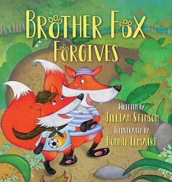 portada Brother Fox Forgives (en Inglés)