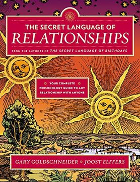 portada The Secret Language of Relationships: Your Complete Personology Guide to any Relationship With Anyone (en Inglés)