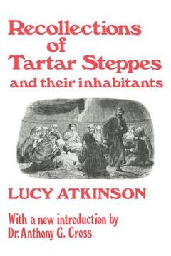 portada recollections of tartar steppes and their inhabitants (en Inglés)