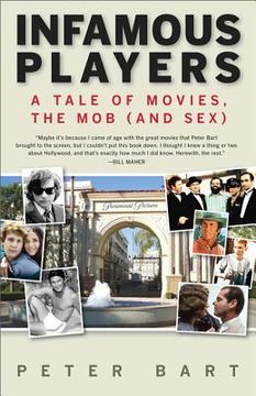 portada infamous players: a tale of movies, the mob (and sex) (in English)